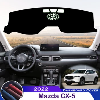 Для Mazda CX-5 2022 CX5 CX 5 Крышка Приборной панели Автомобиля, Избегающая Освещения, Приборная Платформа, Стол, Защитный Коврик Для Приборной панели, Ковер
