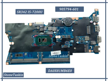 FRU 905794-601 для HP Probook 430 G4 440 G4 Материнская плата Ноутбука DA0X81MB6E0 Процессор SR342 I5-7200U Оперативная ПАМЯТЬ DDR4 100% Протестирована